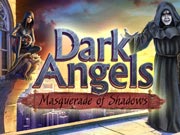 Dark Angels: Masquerade of Shadows