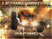 Lethal Brutal Racing