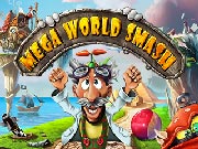Mega World Smash