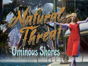 Natural Threat: Ominous Shores