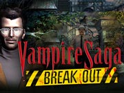 Vampire Saga: Break Out