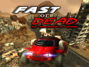 Fast or Dead