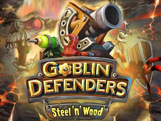 Goblin Defenders: Steel ’n’ Wood